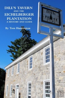 Bertrand.pt - Dill'S Tavern And The Eichelberger Plantation: A History And Guide