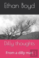 Dilly Thoughts