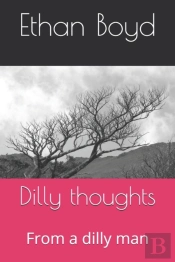 Dilly Thoughts