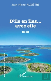 D'Ils En Iles... Avec Elle