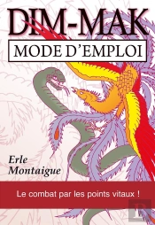 Dim-Mak, Mode D'Emploi