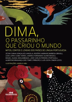 Bertrand.pt - Dima, O Passarinho Que Criou O Mundo
