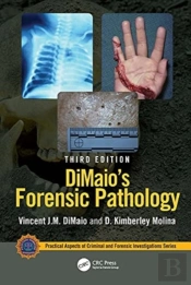 Dimaio'S Forensic Pathology