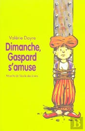 Dimanche Gaspard S'Amuse