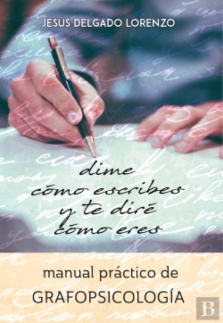 Bertrand.pt - Dime Cómo Escribes Y Te Diré Cómo Eres