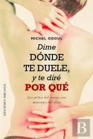 Dime Donde Te Duele Y Te Dire Por Que