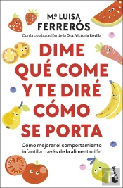 Dime Que Come Y Te Dire Como Se Porta