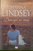 Dime Que Me Amas (Saga De Los Malory 5)