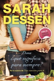 Dime ¿Qué Significa Para Siempre?
