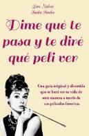 Dime Que Te Pasa Y Te Dire Que Peli Ver
