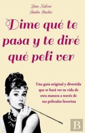 Dime Que Te Pasa Y Te Dire Que Peli Ver