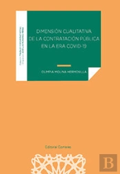 Dimension Cualitativa De La Contratacion Publica En La Era Covid-19