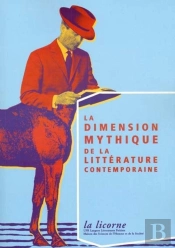 Dimension Mythique De La Litterature Contemporaine