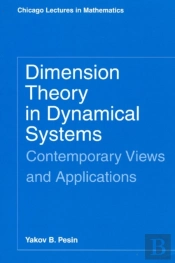 Dimension Theory In Dynamical Systems