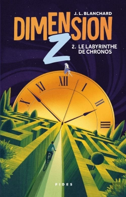 Bertrand.pt - Dimension Z Tome 2 : Le Labyrinthe De Chronos