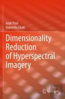 Dimensionality Reduction Of Hyperspectral Imagery