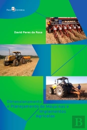 Dimensionamento E Planejamento De Máquinas E Implementos Agrícolas