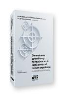 Dimensiones Operativas Y Normativas En La Lucha Contra El Crimen Organizado