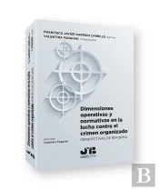 Dimensiones Operativas Y Normativas En La Lucha Contra El Crimen Organizado