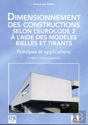 Dimensionnement Des Constructions Selon L'Eurocode 2 A L'Aide Des Modeles Bielle