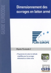 Dimensionnement Des Ouvrages En Béton Armé ; Programmes De Calcul Et Méthode Simplifiée Pour Les Ouvrages Élémentaires En Béton Armé