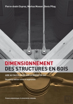 Bertrand.pt - Dimensionnement Des Structures En Bois - Aide Au Calcul Basesur La Norme Sia 265