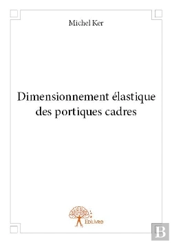Bertrand.pt - Dimensionnement Elastique Des Portiques Cadres
