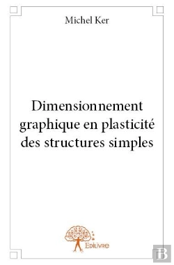 Bertrand.pt - Dimensionnement Graphique En Plasticite Des Structures Simples