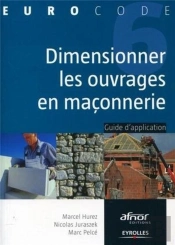 Dimensionner Les Ouvrages En Maçonnerie ; Guide D'Application