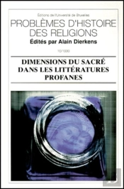 Dimensions Du Sacré Dans Les Littératures Profanes