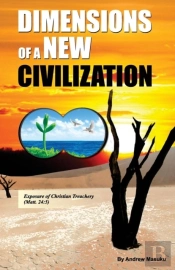 Dimensions Of A New Civilization