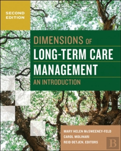 Bertrand.pt - Dimensions Of Long-Term Care Management: An Introduction, Second Edition