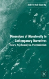 Dimensions Of Monstrosity In Contemporary Narratives