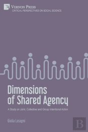 Dimensions Of Shared Agency: A Study On