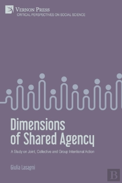Bertrand.pt - Dimensions Of Shared Agency: A Study On