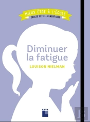 Diminuer La Fatigue ; Cycles 1 Et 2 ; Classe Ulis