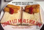 Dimly Lit Meals For One