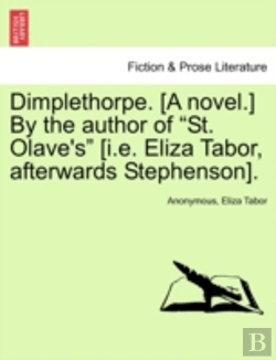 Bertrand.pt - Dimplethorpe. (A Novel.) By The Author Of 