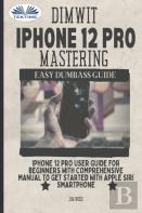 Dimwit Iphone 12 Pro Mastering