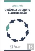 Dinâmica de Grupo e Autogestão