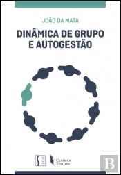 Dinâmica de Grupo e Autogestão