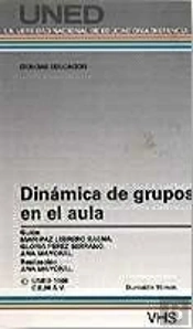 Dinámica De Grupos En El Aula