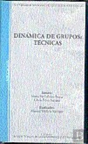 Dinámica De Grupos. Técnicas