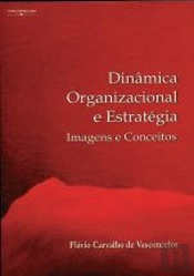 Dinâmica Organizacional e Estratégica