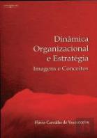 Dinâmica Organizacional e Estratégica