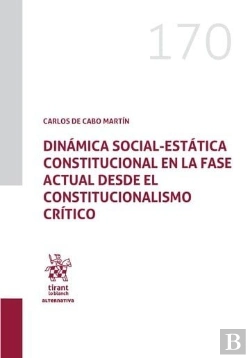 Bertrand.pt - Dinamica Social-Estatica Constitucional En La Fase Actual De