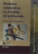 Dinámicas Colaborativas En El Trabajo Del Profesor