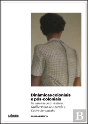 Dinâmicas Coloniais e Pós-Coloniais