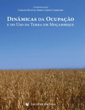 Dinâmicas da Ocupação e do Uso da Terra em Moçambique