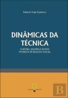 Dinâmicas da Técnica